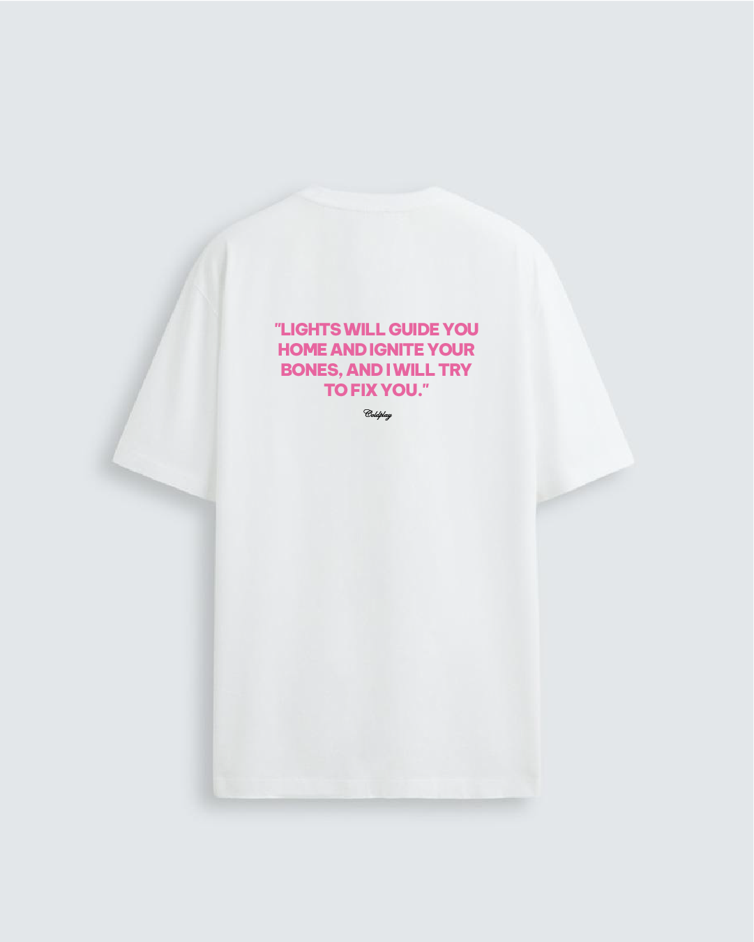 FIX YOU - COLDPLAY | T-SHIRT