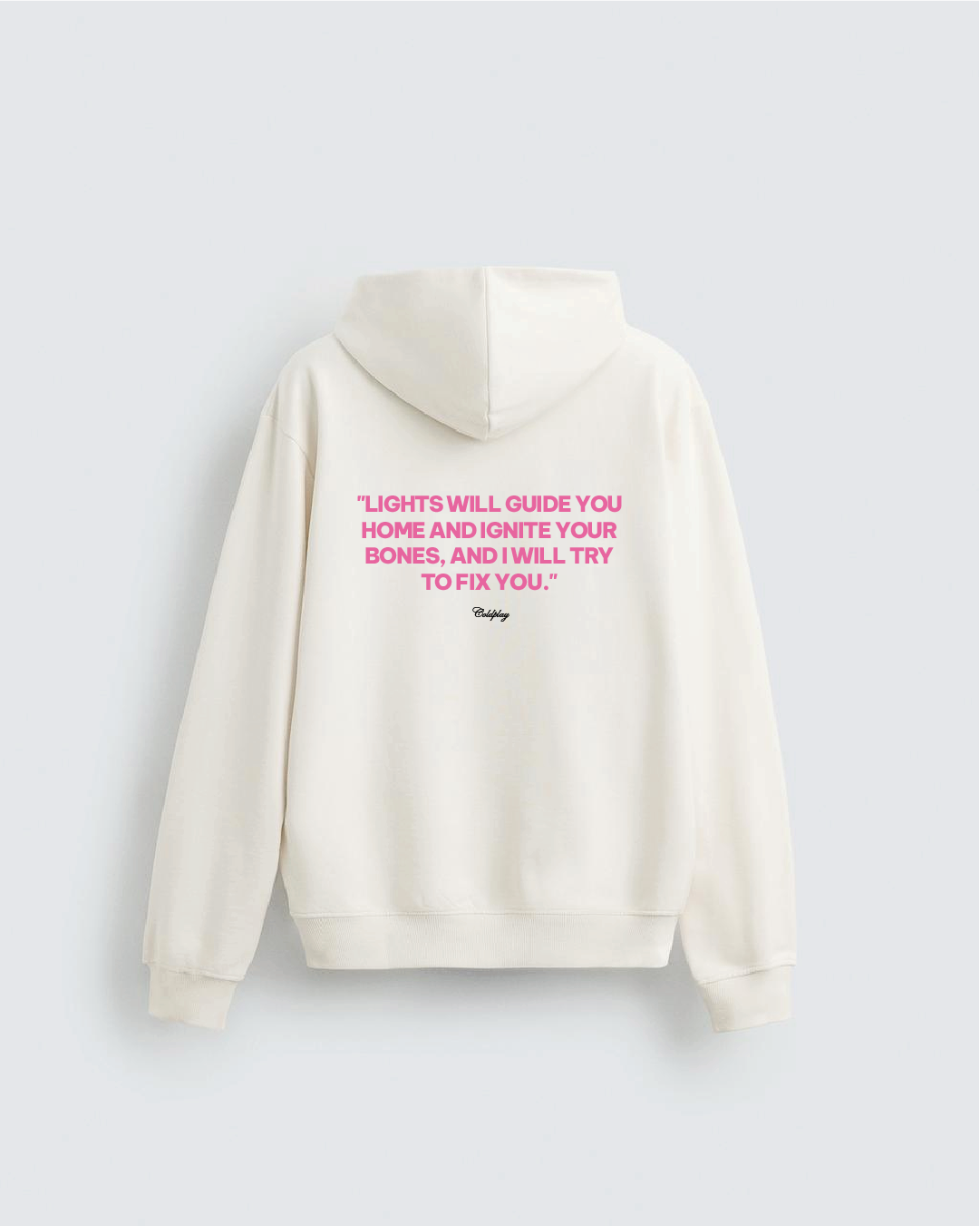 FIX YOU - COLDPLAY | HOODIE