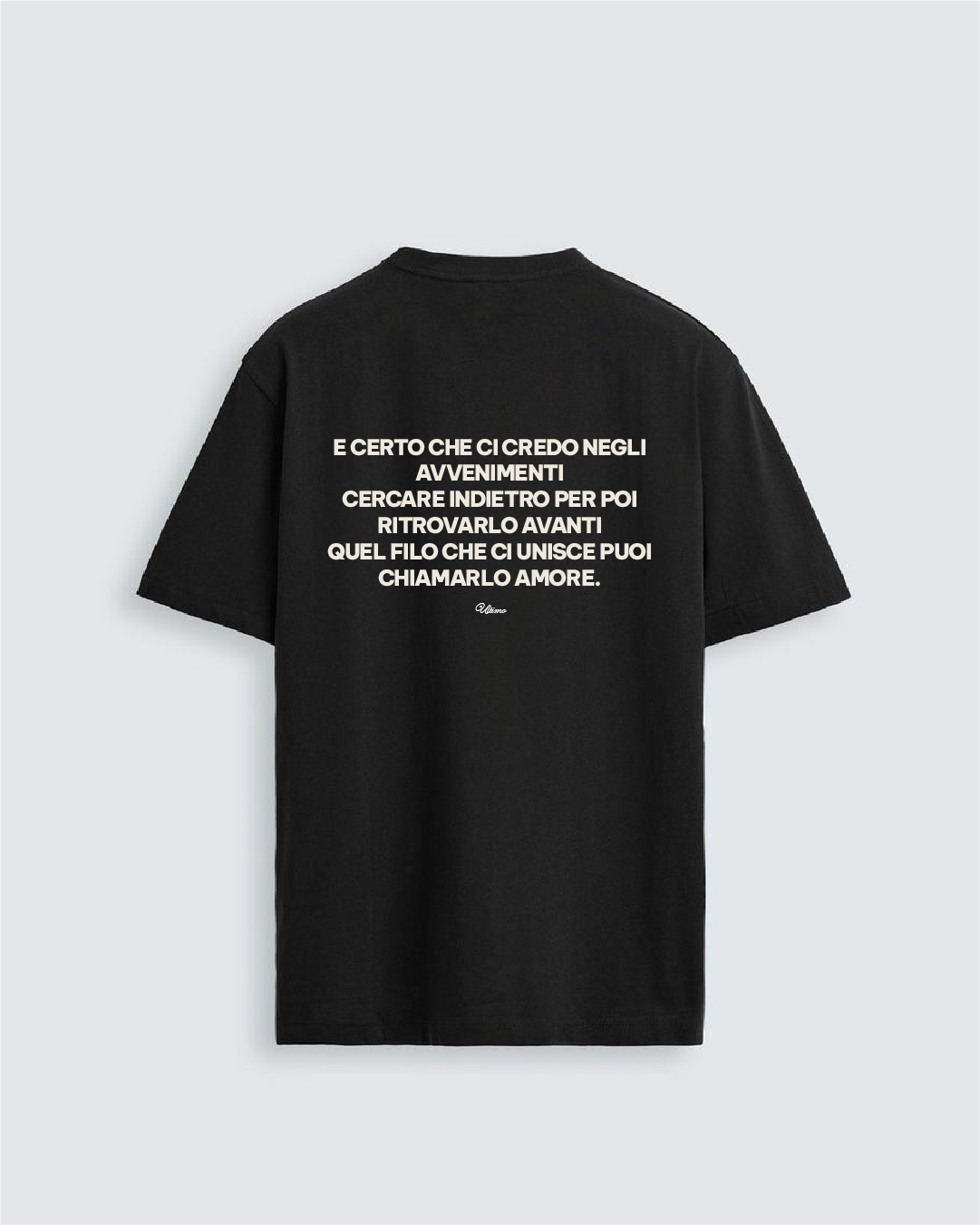 QUEL FILO CHE CI UNISCE - ULTIMO | T-SHIRT