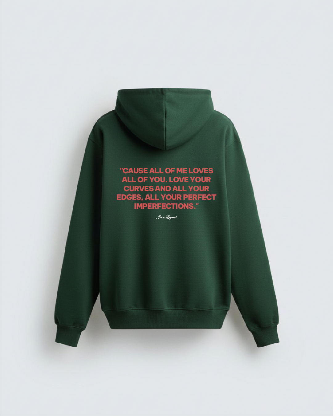 ALL OF ME - JHON LEGEND | HOODIE