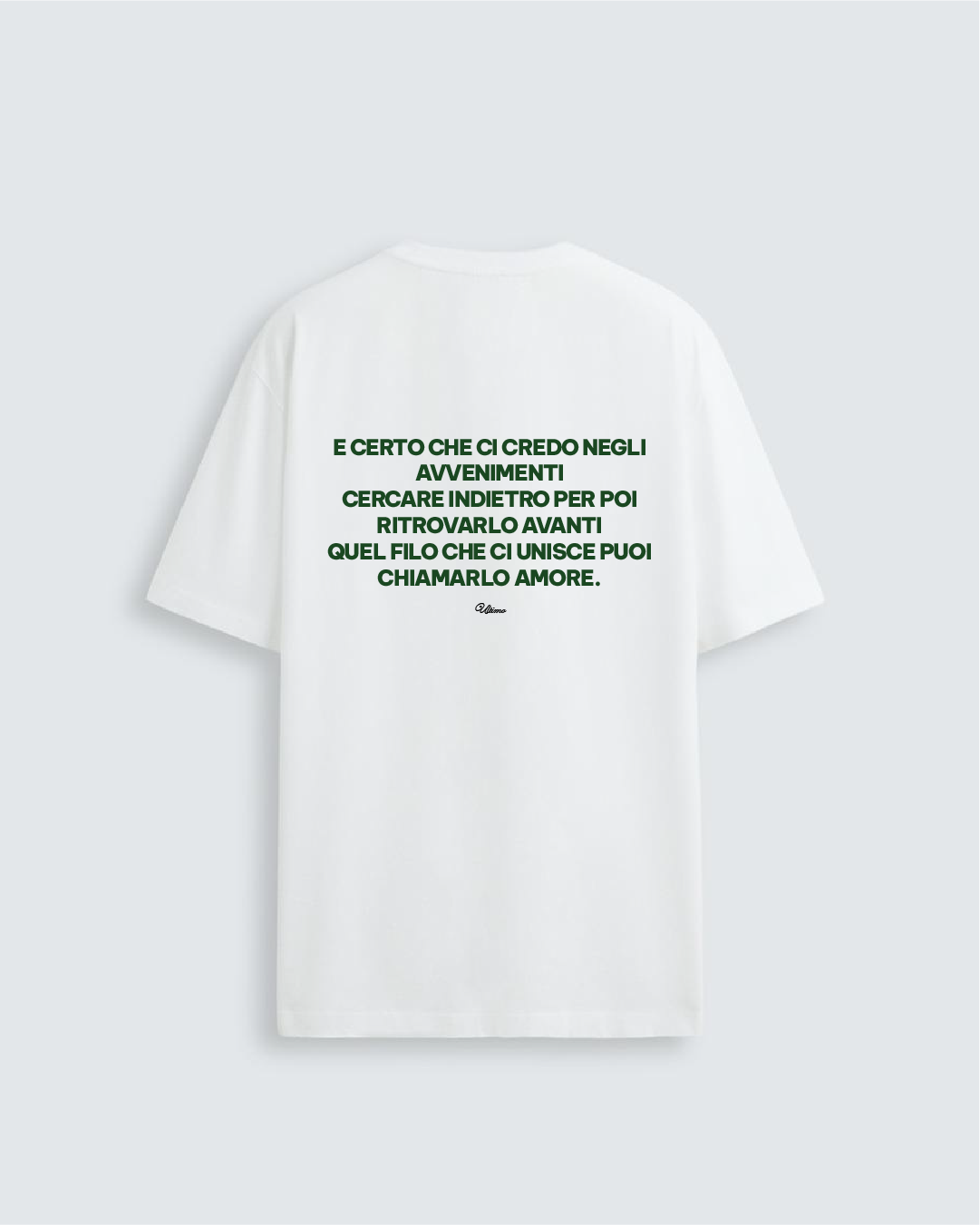 QUEL FILO CHE CI UNISCE - ULTIMO | T-SHIRT