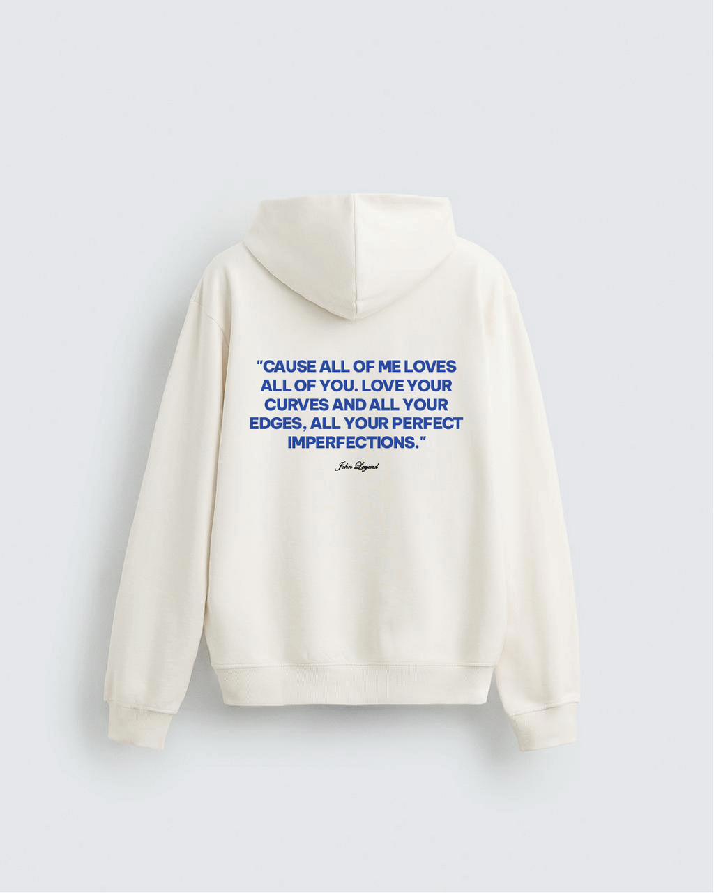 ALL OF ME - JHON LEGEND | HOODIE