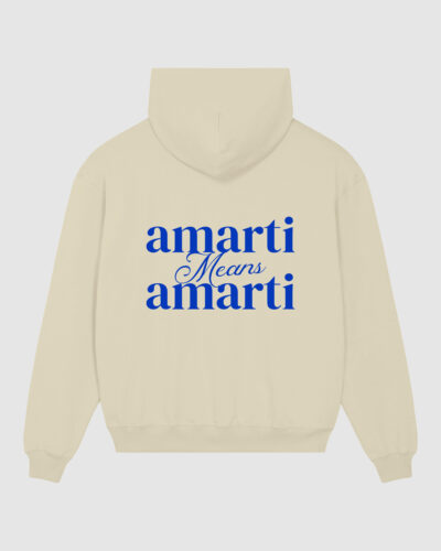 Felpa "AMARTI MEANS AMARTI"